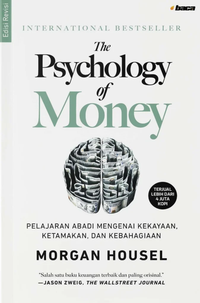 Contoh jenis buku nonfiksi eksposisi: The Psychology of Money karya Morgan Housel.